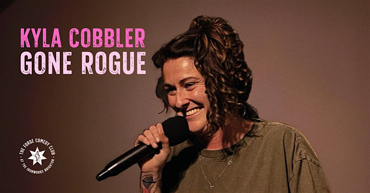 Kyla Cobbler: Gone Rogue