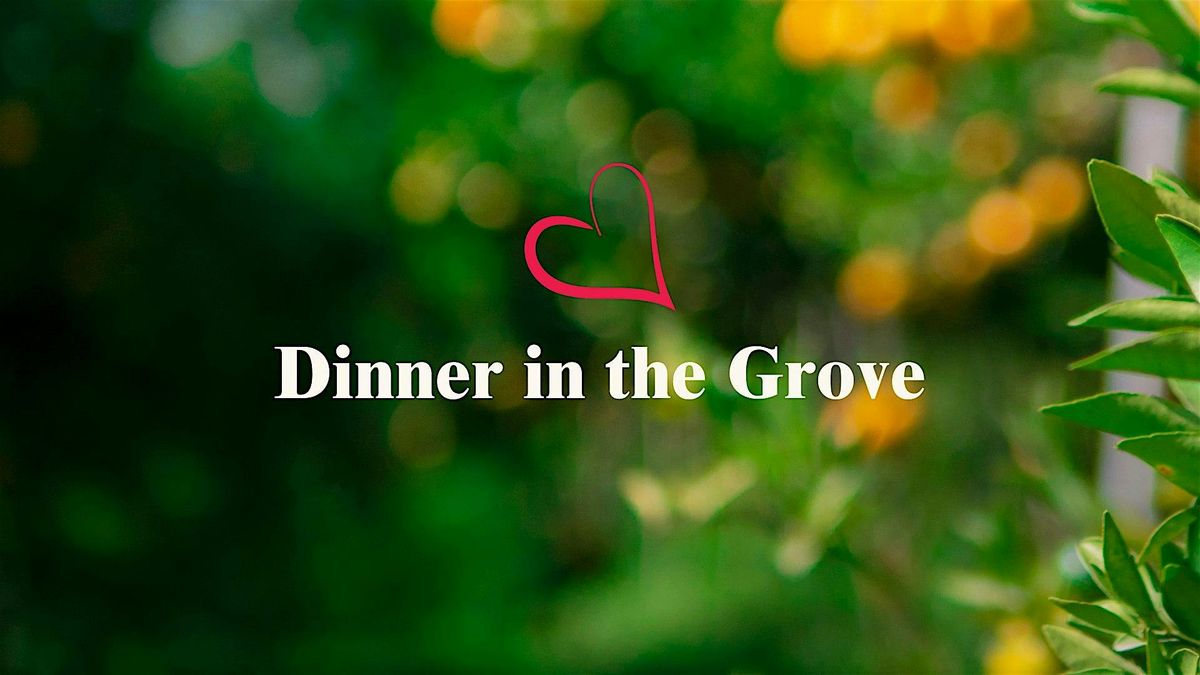 Dinner in the Grove - 2025