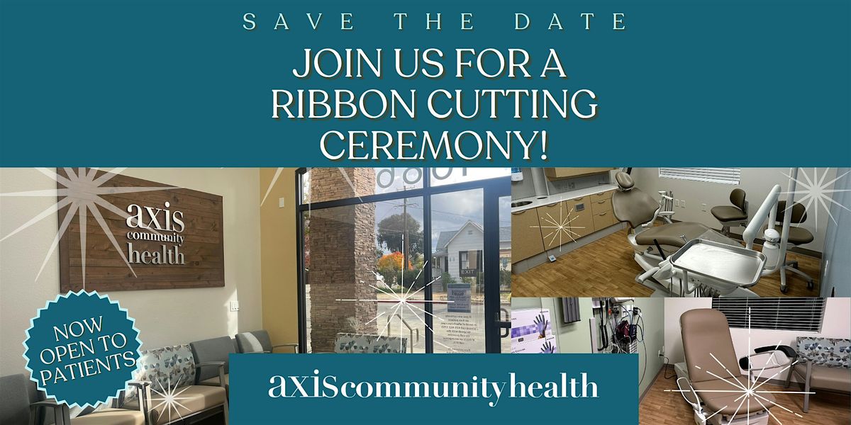 Axis Community Health Ribbon Cutting Ceremony