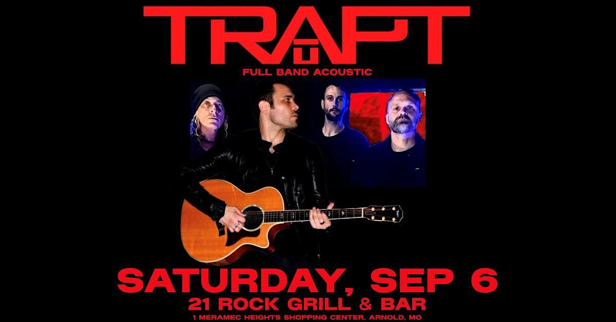 TRAPT - Presented by Beyond FM