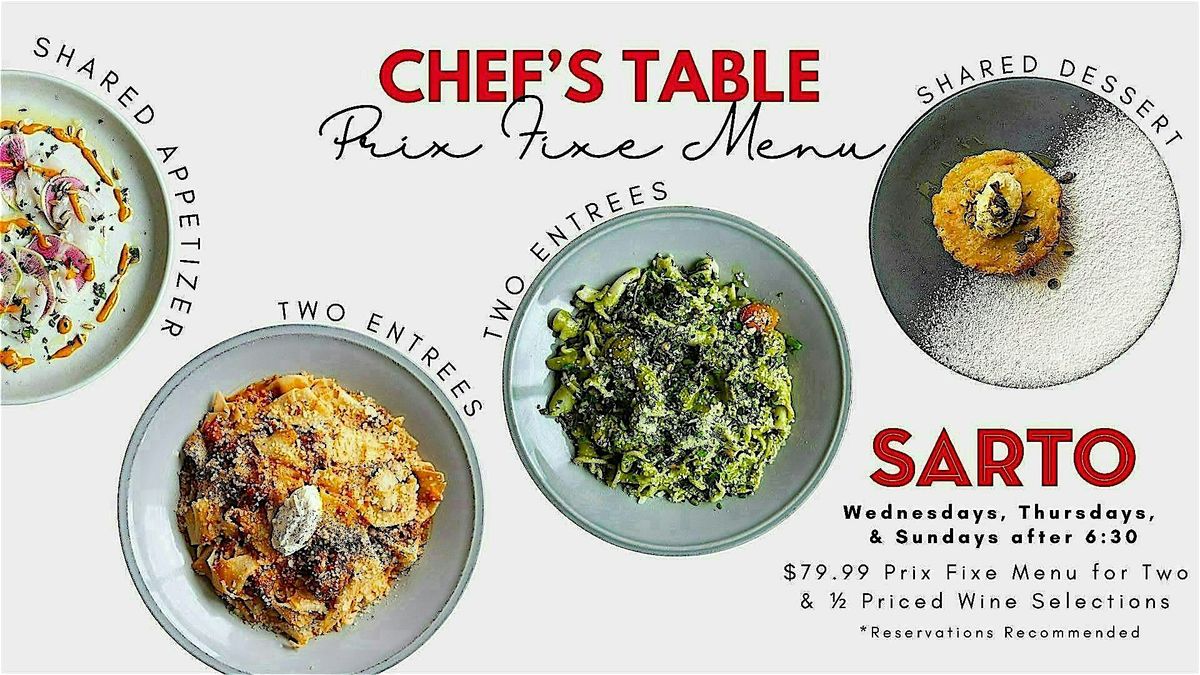 Sarto Chef's Table: Prix Fixe Dinner for Two
