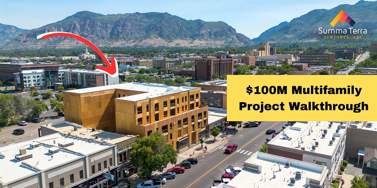 $100M Multifamily Project Tour