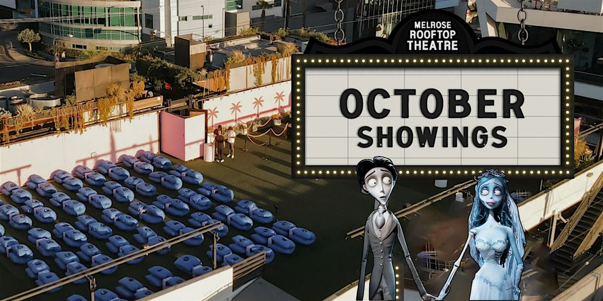 The Corpse Bride Movie Night at MELROSE ROOFTOP THEATRE | West Hollywood