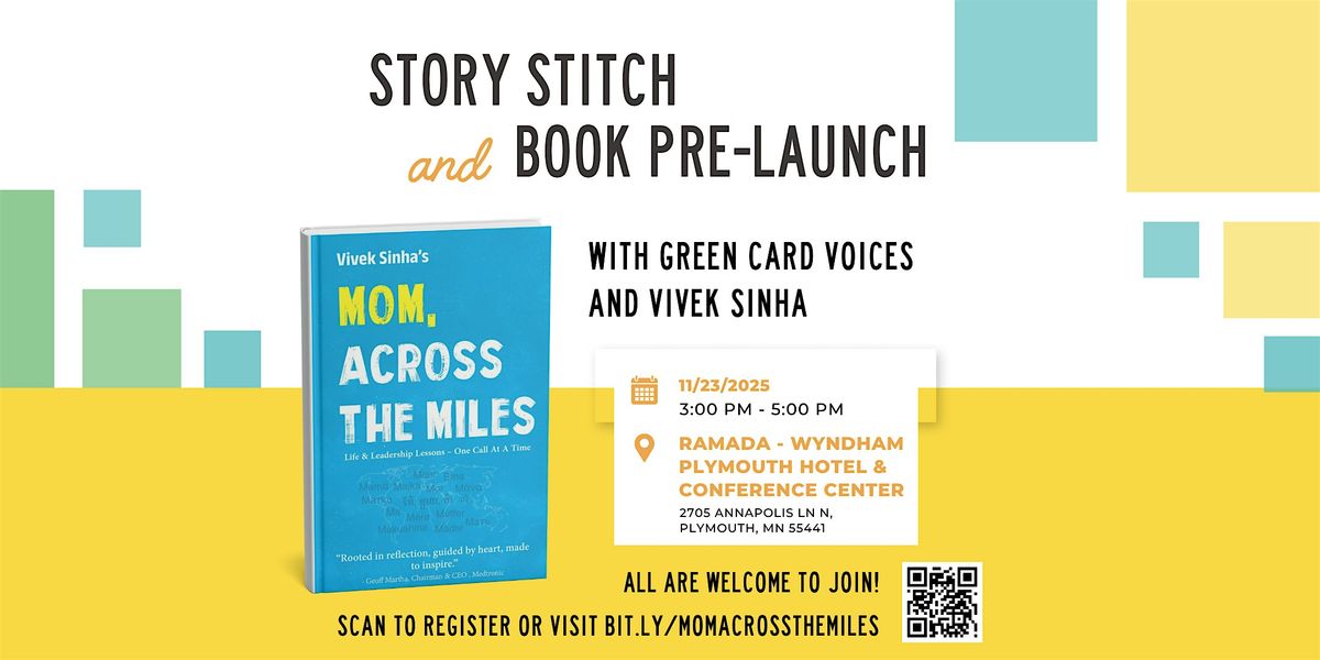 Story Stitch and Book Pre-Launch of Mom, Across The Miles