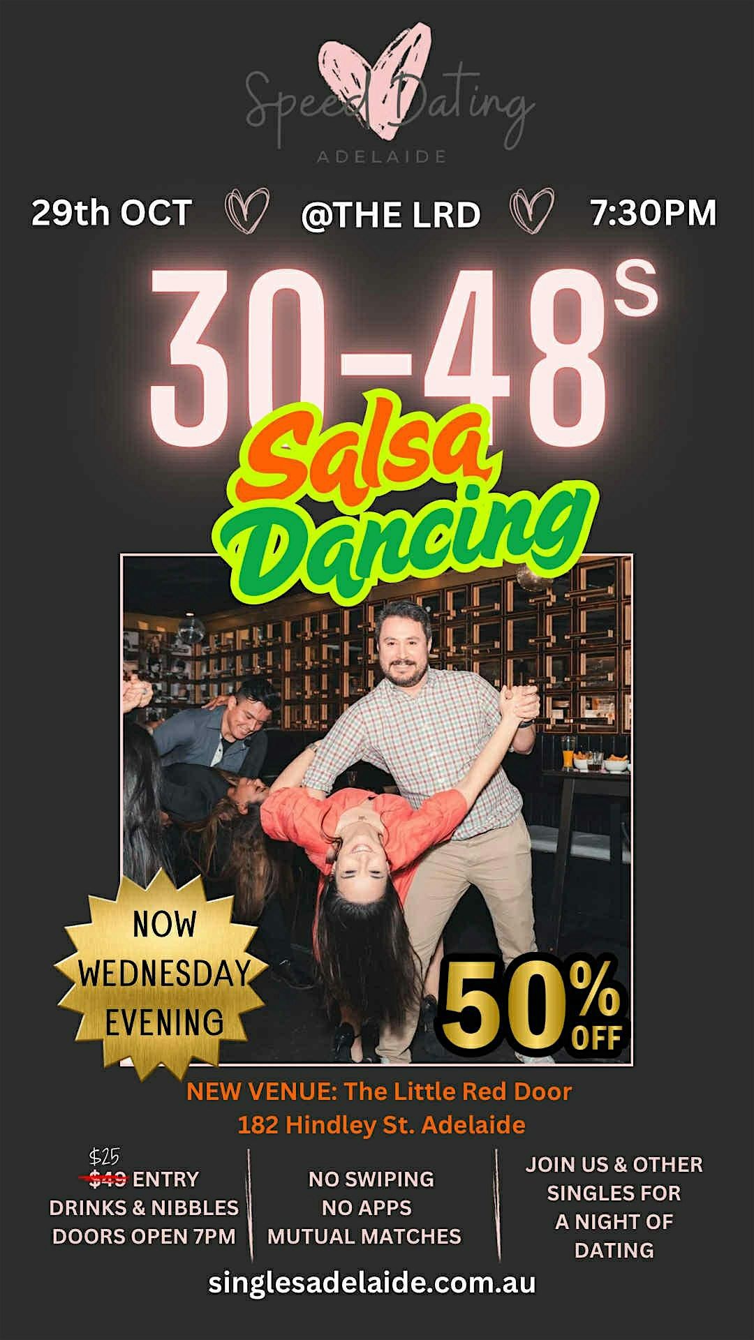 Speed dating with Salsa Dancing  Free come Try Lesson 30-48