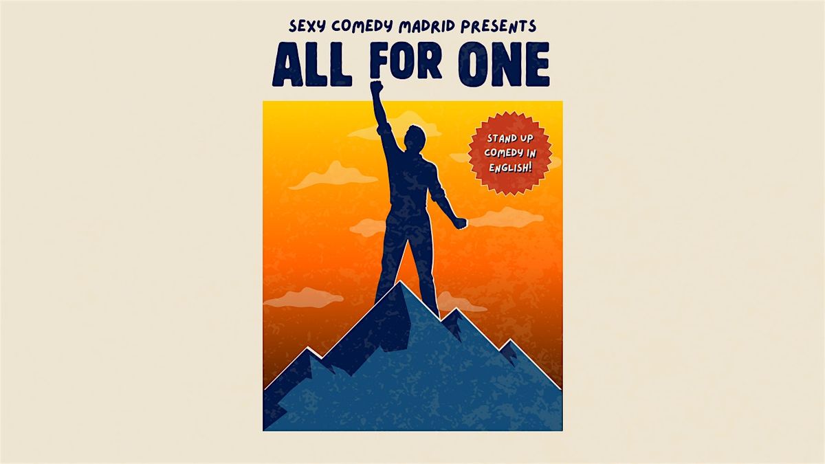 All For One: Stand Up Comedy In English!