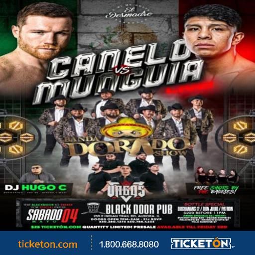 CANELO VS MUNGUIA LIVE Black Door Pub, Aurora, IL May 4, 2024