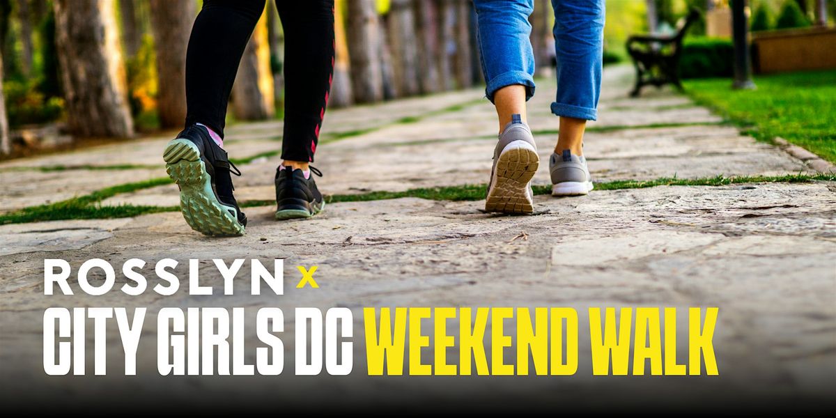 Rosslyn BID x City Girls D.C. Weekend Walk