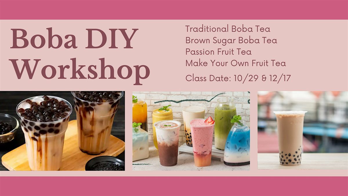 Boba Tea & Fruit Tea Workshop