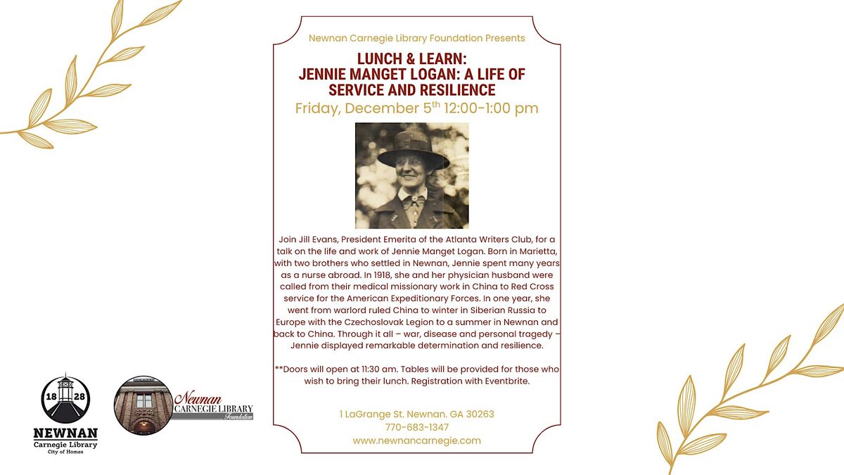 Lunch & Learn: Jennie Manget Logan: A Life of Service and Resilience