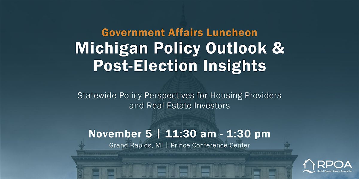 Government Affairs Luncheon: Policy Outlook & Post-Election Analysis