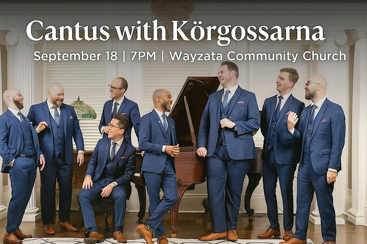 Cantus & Korgossarna Swedish Men's Choir