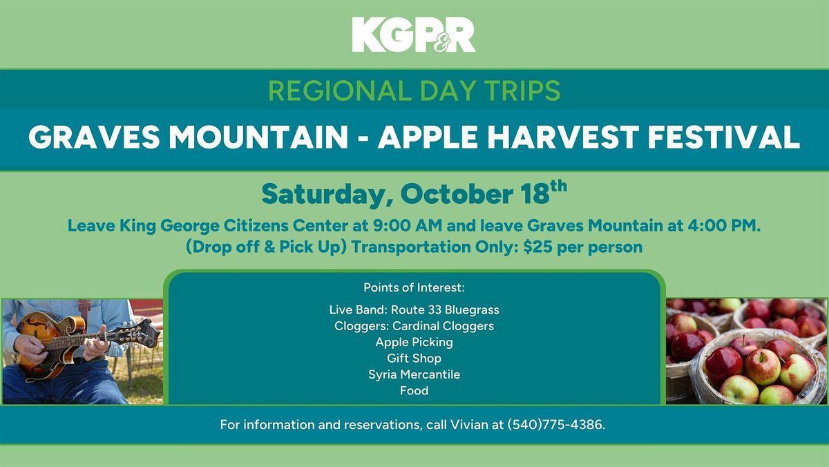 Regional Day Trip to Graves Mountain Apple Harvest Festival