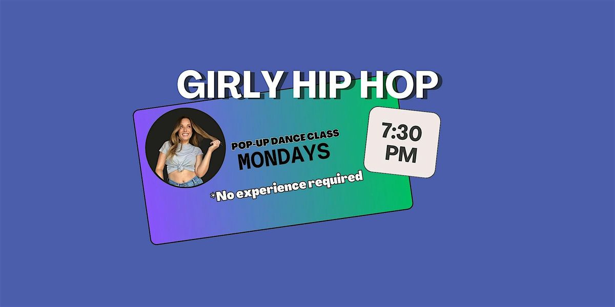Girly Hip Hop Dance Class