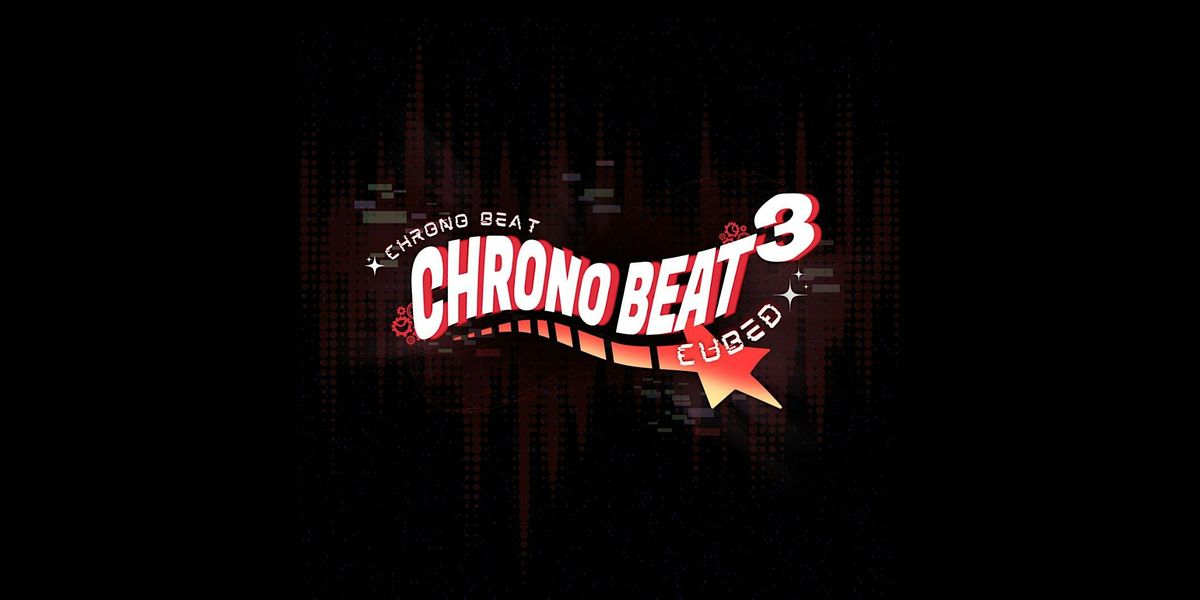 ChronoBeat 3 @ The Soda Factory