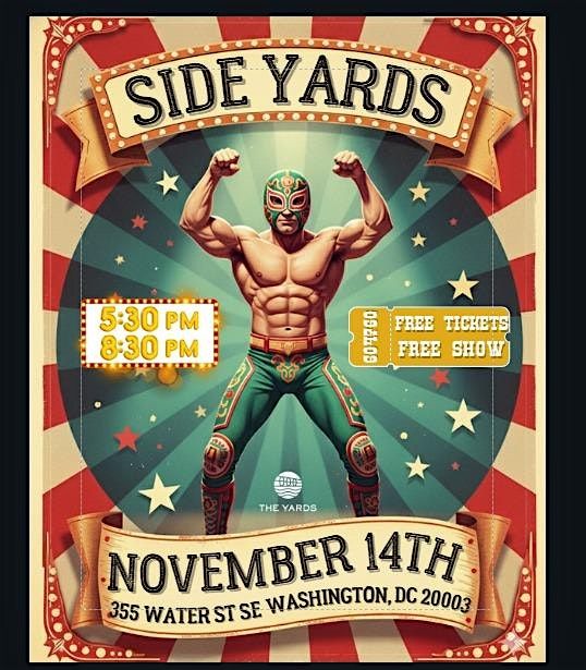 Lucha Libre Carnival at The Yards