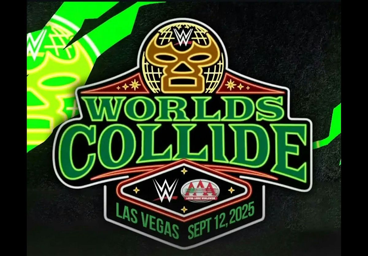 WWE WORLDS COLLIDE