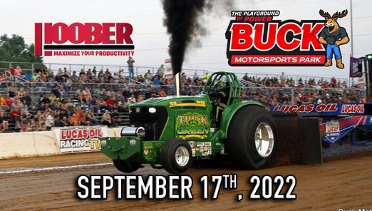 Buck Motorsports Schedule 2022 September, 17Th - The Buck Pull Off - Lucas Oil East Coast Points Series  Finale | Buck Motorsports Park, Quarryville, Pa | September 17, 2022