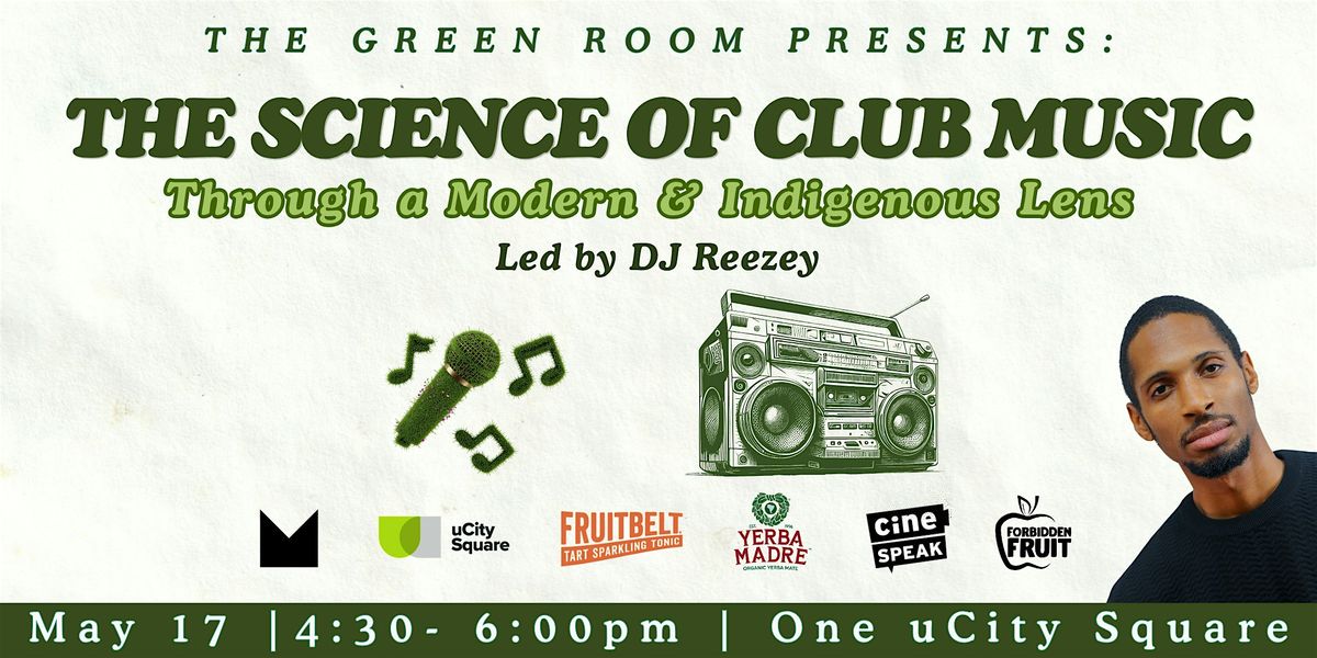 The Science of Club Music Through a Modern+Indigenous Lens