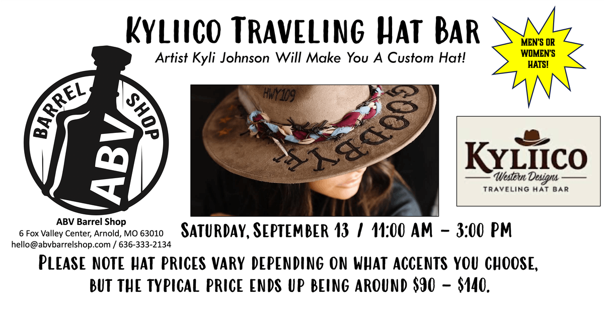ABV Barrel Shop Custom Hat Day with Artisan Hat Maker Kyli Johnson WALK-INS