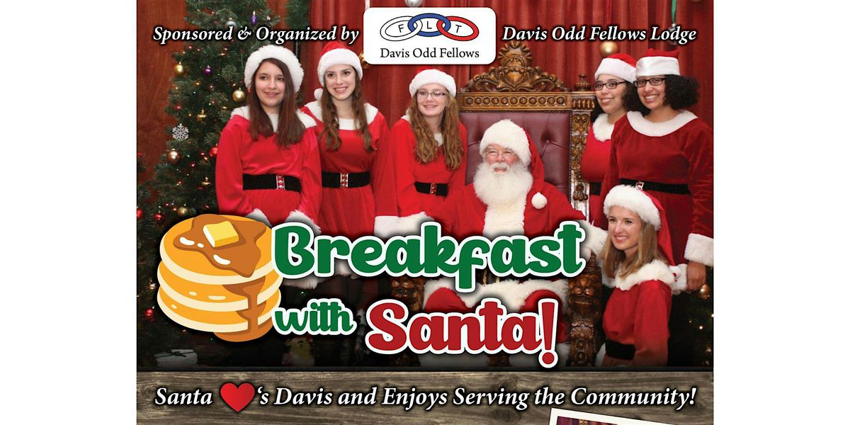 2025 Davis Odd Fellows Breakfast with Santa