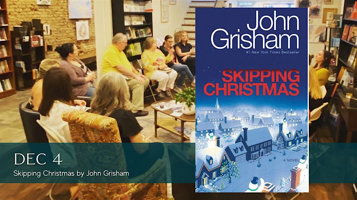 Book Discussion - Skipping Christmas by John Grisham