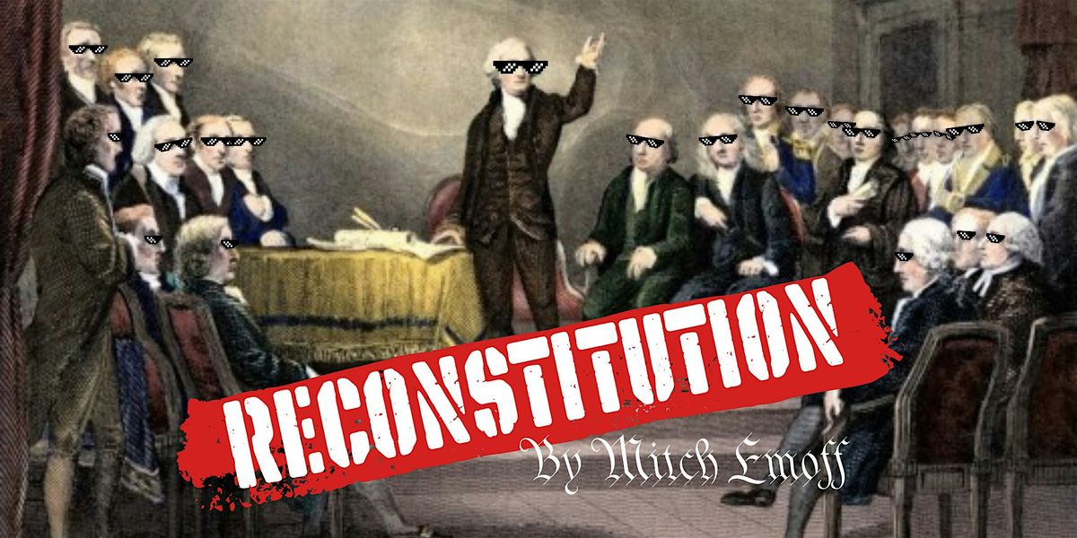 "Reconstitution" by Mitch Emoff