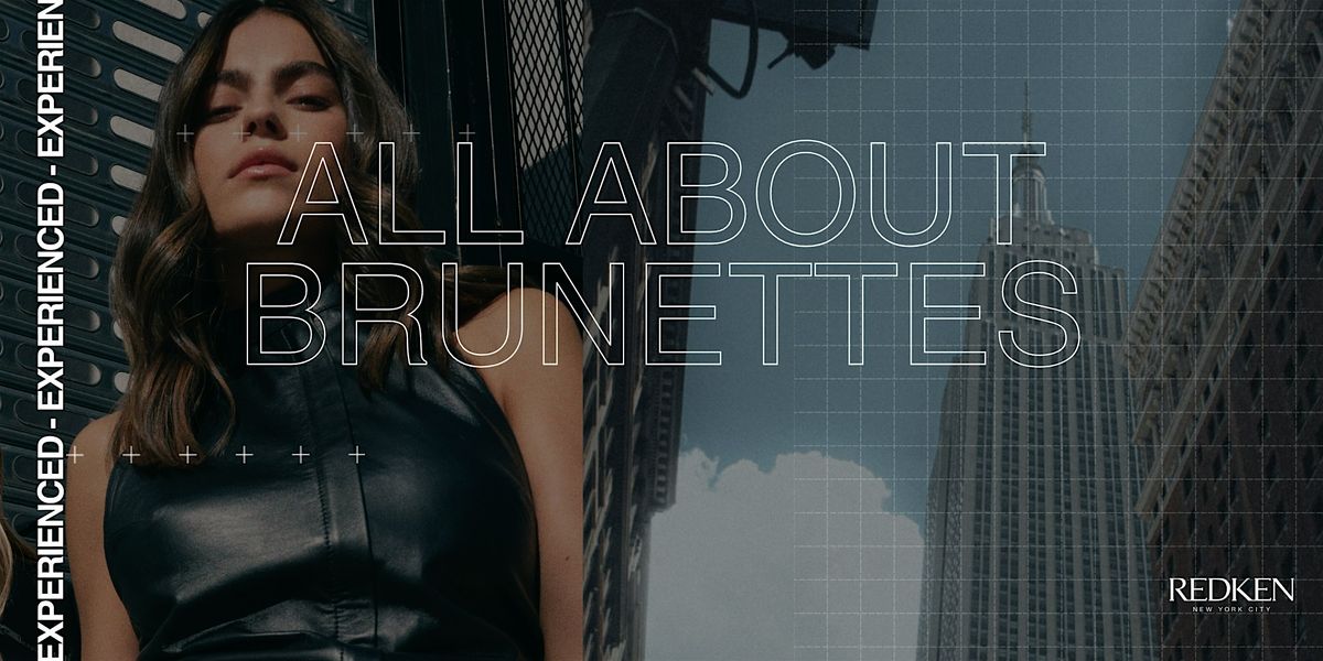 REDKEN CANADA - Redken Express 1\/2 jr All about Brunettes \/PM
