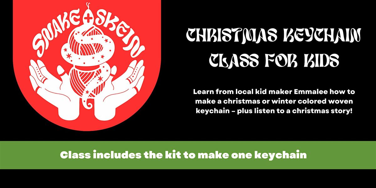 Kids Christmas Keychain Class