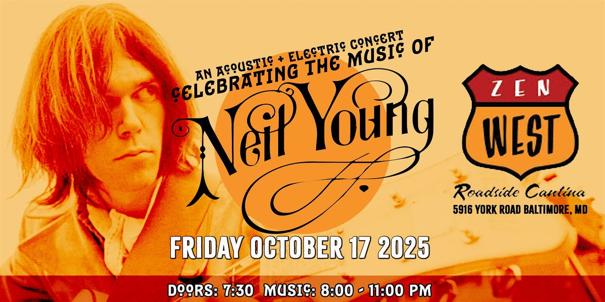 An Evening Celebrating The Music Of Neil Young