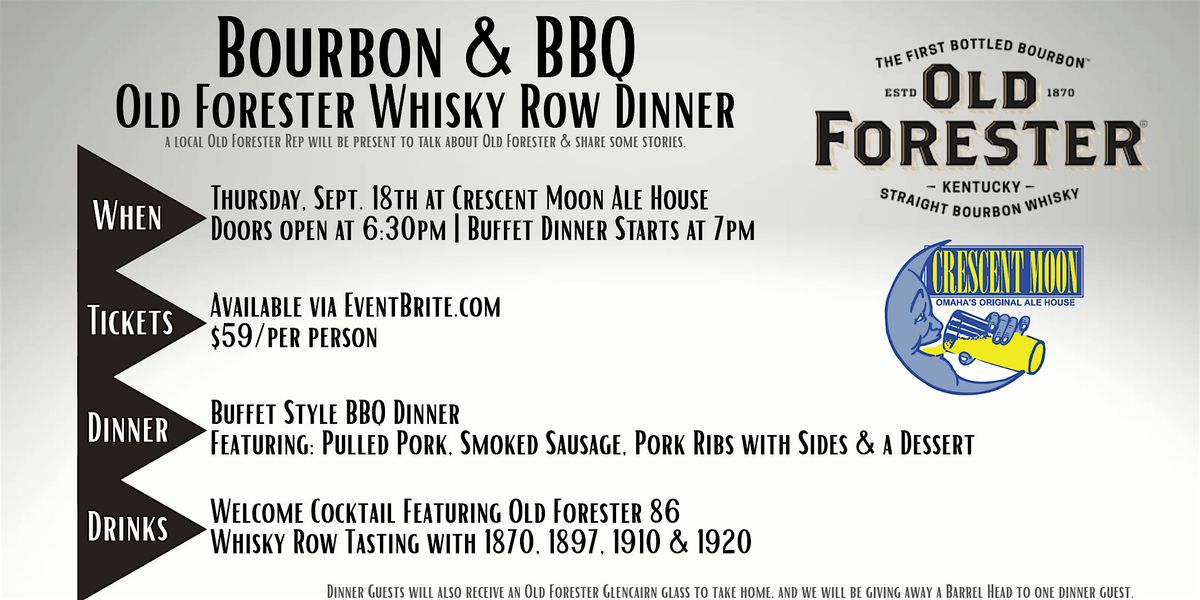 Bourbon & BBQ: Old Forester Whisky Row Dinner