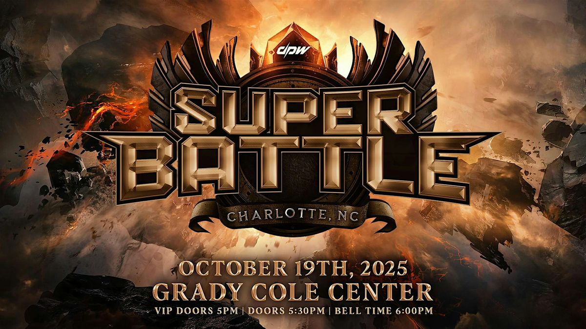 DPW Presents: Super Battle 2025 | LIVE Pro Wrestling