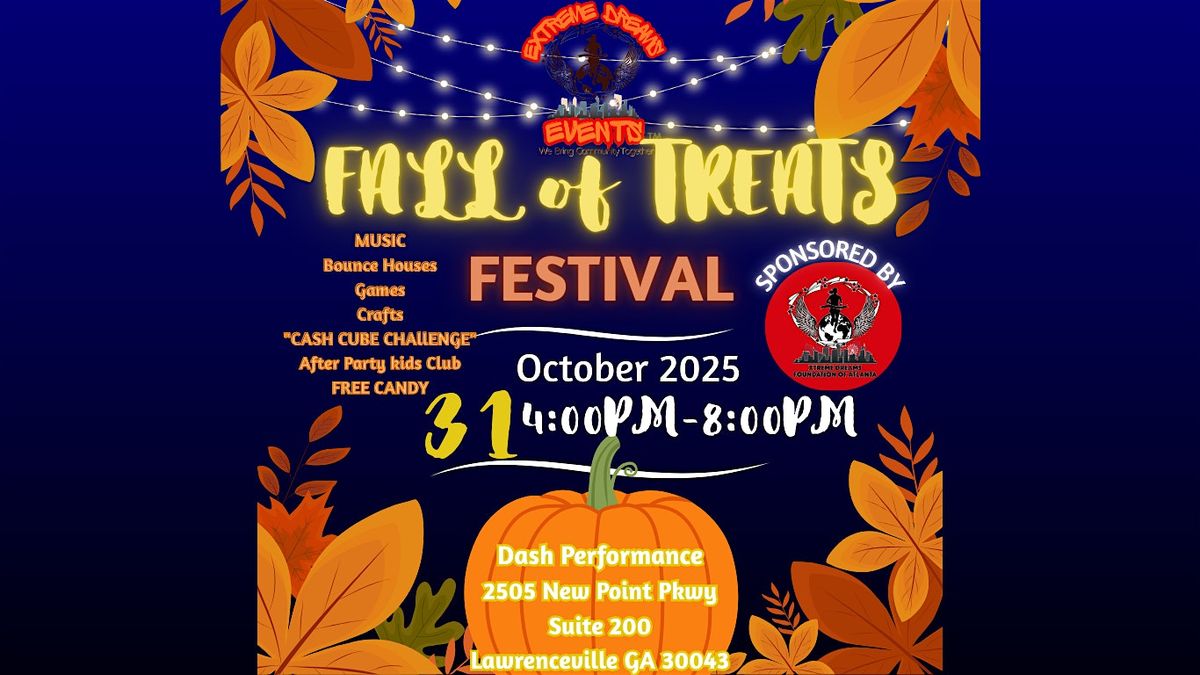 FALL OF TREATS FESTIVAL