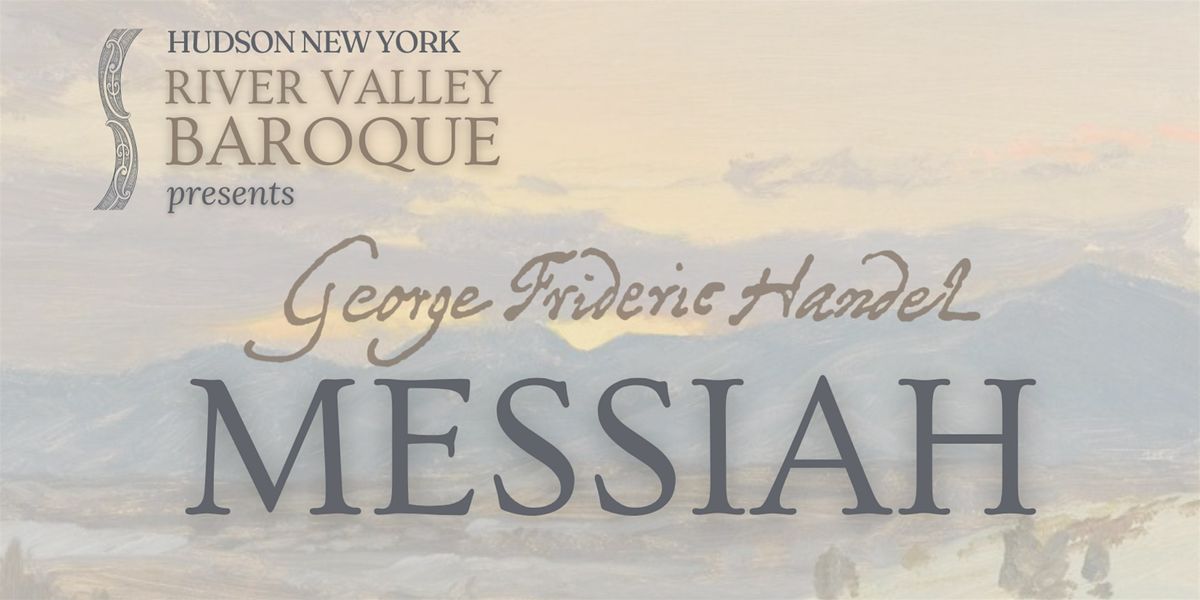 Handel\u2019s Messiah at First Presbyterian Church of Hudson, New York
