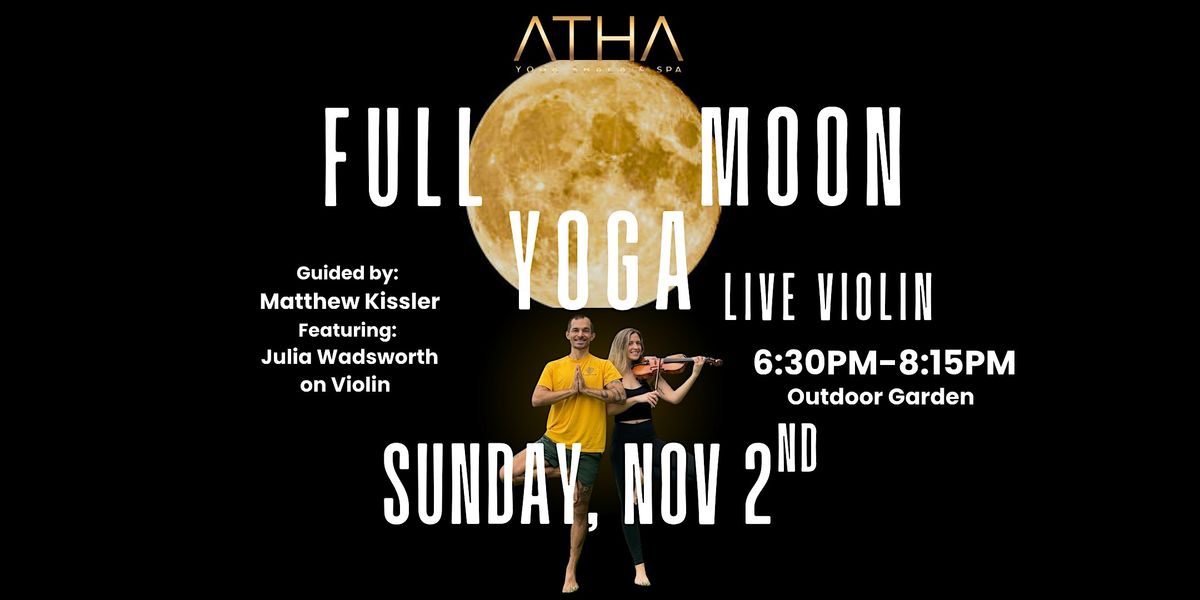Full Moon Yoga with Live Violin