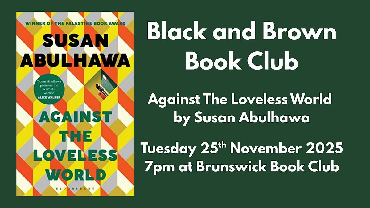 Book Club Discussion - Against the Loveless World by Susan Abulhawa
