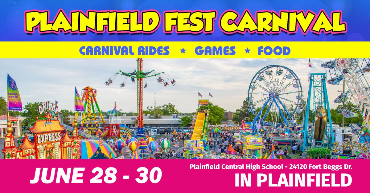 Plainfield Fest Carnival | Plainfield High School Central Campus | June ...