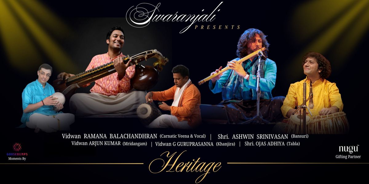 HERITAGE - A Journey with Indian Classical music