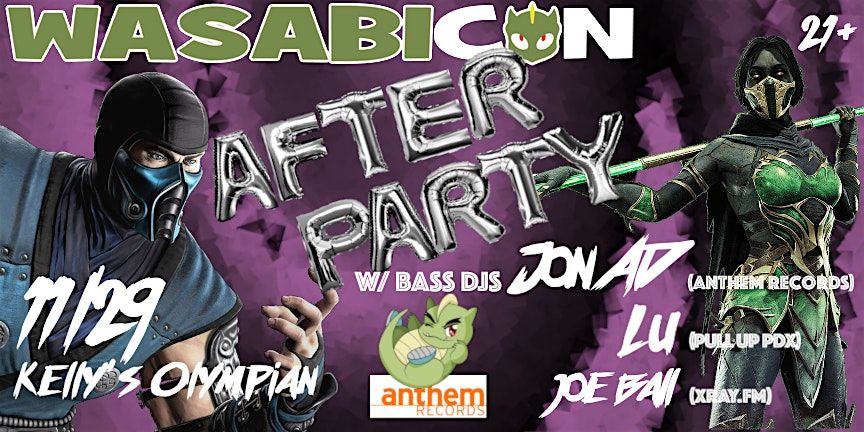WASABICON 2025 AFTER PARTY w bass DJ's JON AD, LU, and JOE BALL