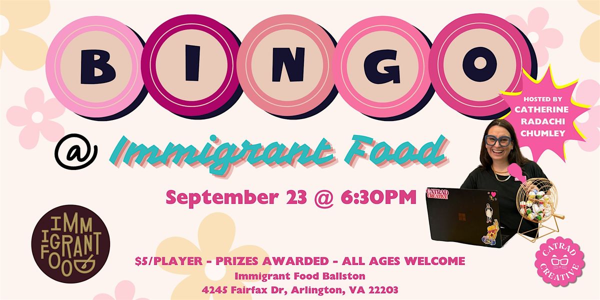 Bingo Night @ Immigrant Food Ballston