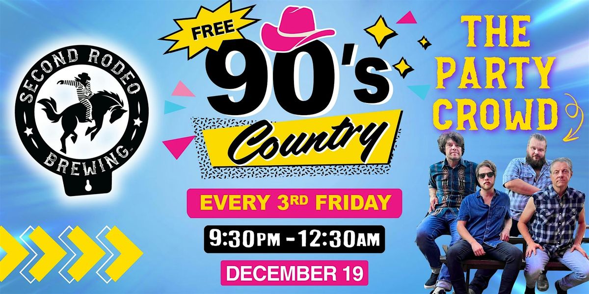 90s Country LIVE @ Second Rodeo Brewing | THE PARTY CROWD