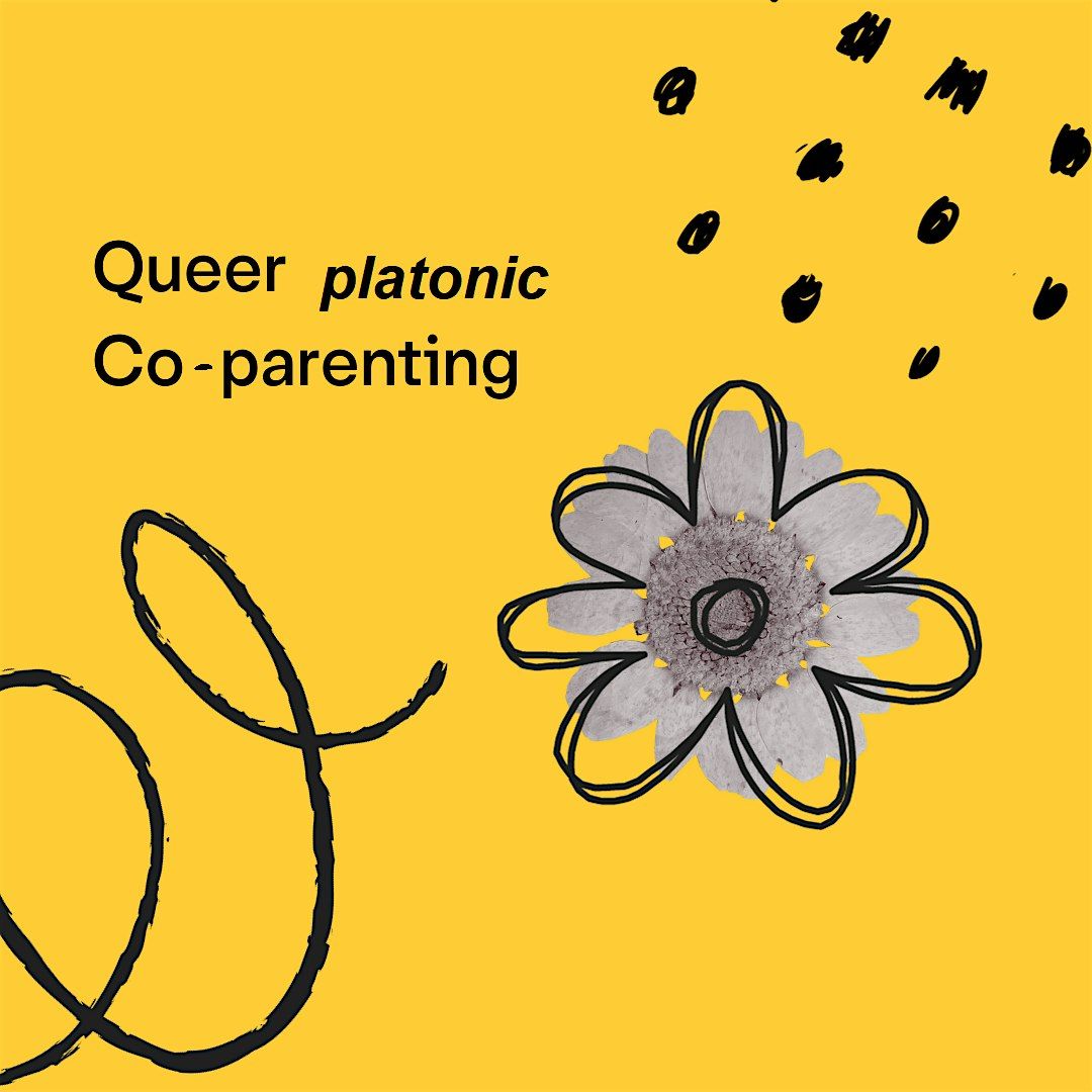Queer Platonic Co-parenting meet-up Brighton