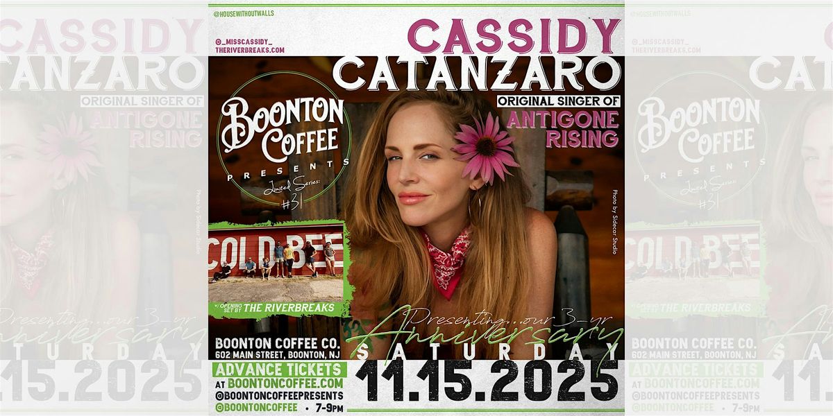Boonton Coffee Presents: Cassidy Catanzaro \/\/ 3-yr Anniv. show