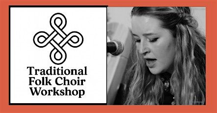 Traditional Folk Choir Workshop