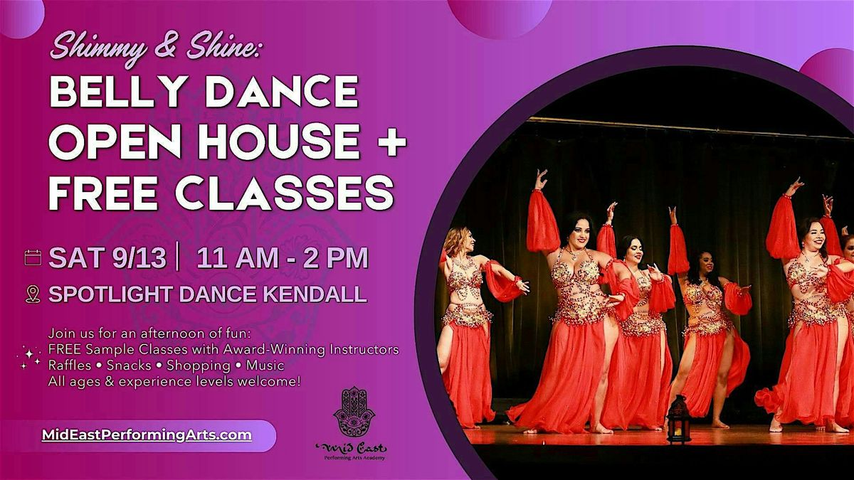 Belly Dance Open House + Free Classes!