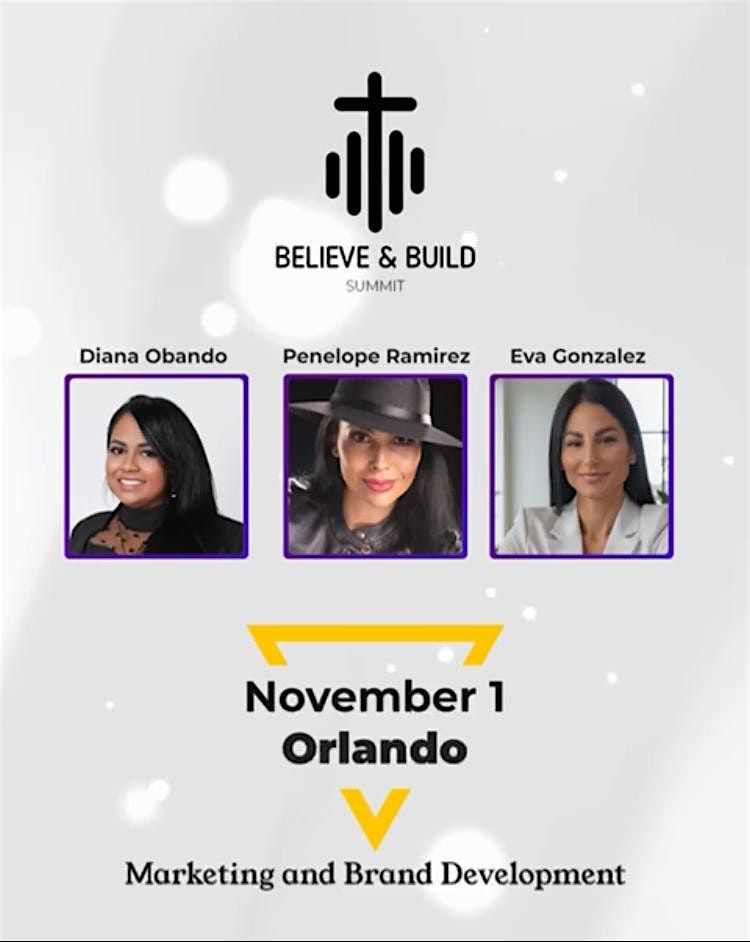 Believe & Build Summit