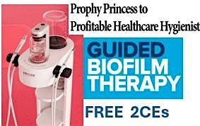 Prophy Princess to Profitable Healthcare Hygienist