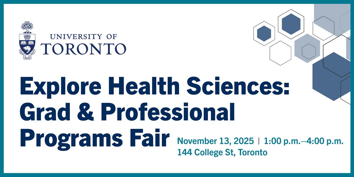Explore Health Sciences: Grad & Professional Programs Fair