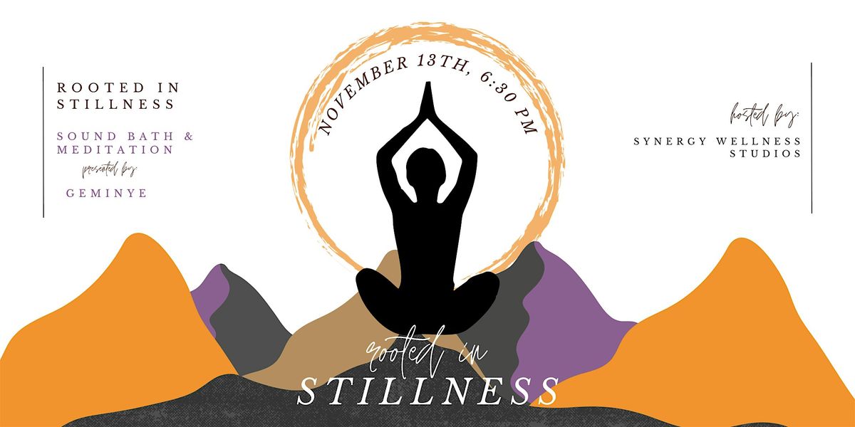 Rooted in Stillness