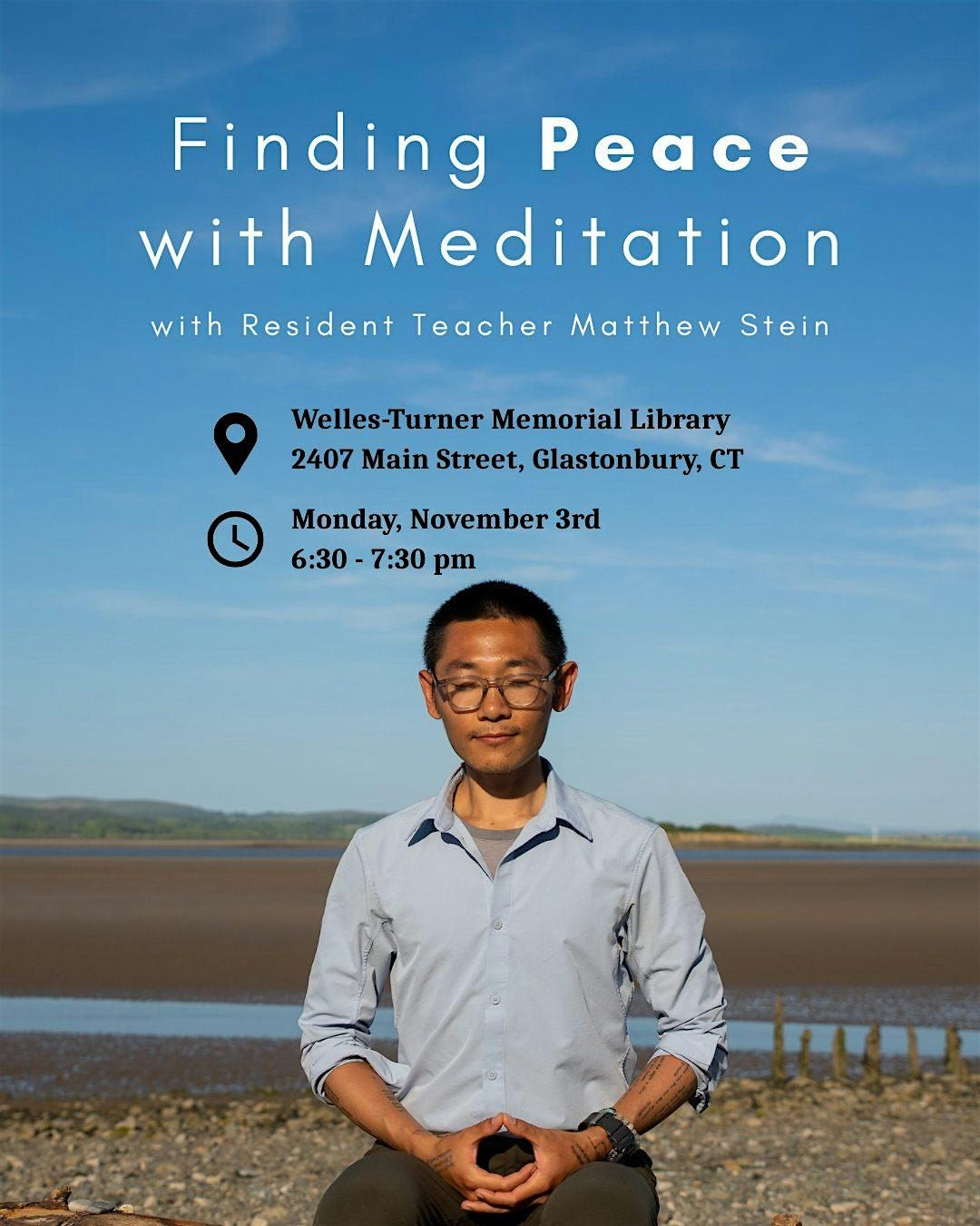 Finding Peace with Meditation: A free meditation class!